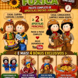 COMBO JUNINO PROMOCIONAL BONECARIA DA XICA FUXICA